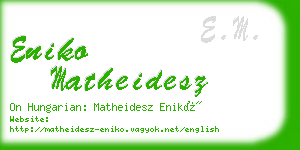 eniko matheidesz business card